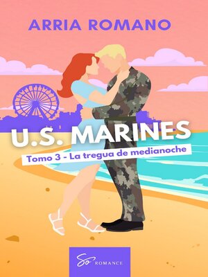 cover image of U.S. Marines--Tomo 3--La tregua de medianoche